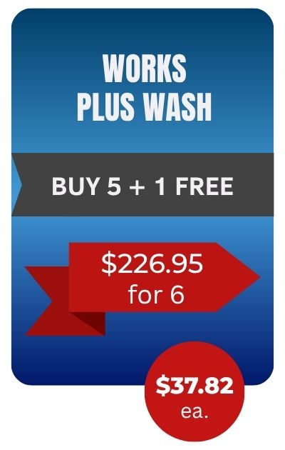 Promotional poster: 'WORKS PLUS WASH' with 'BUY 5 + 1 FREE' and pricing '6.95 for 6' and '.82 ea.'
